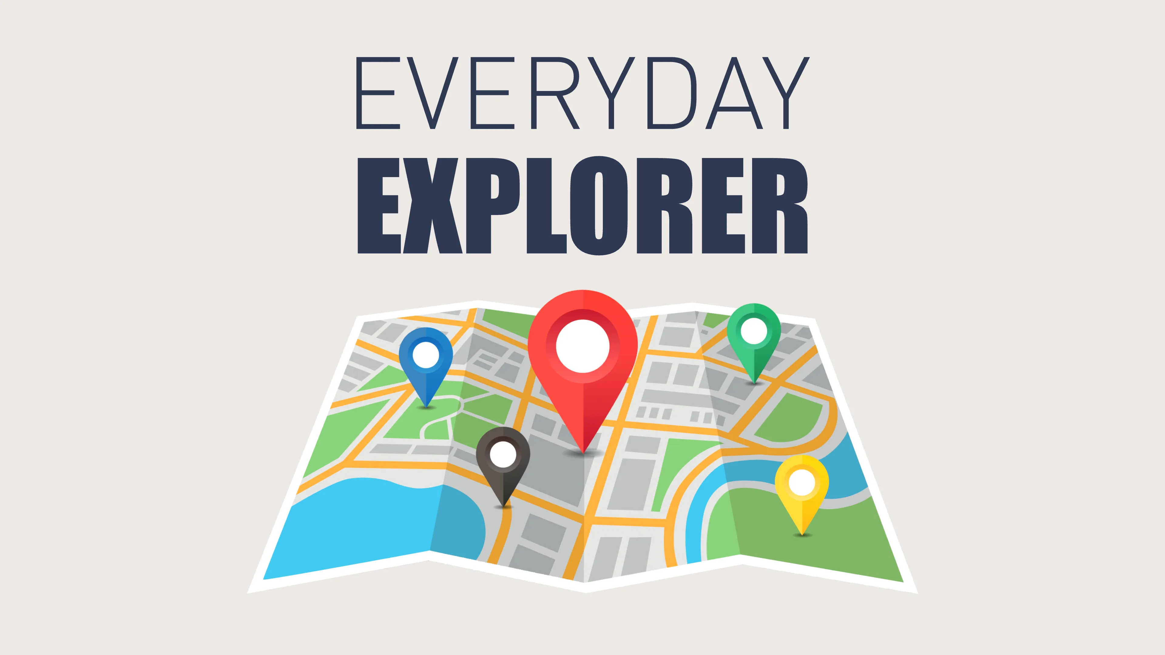 Everyday Explorer poster